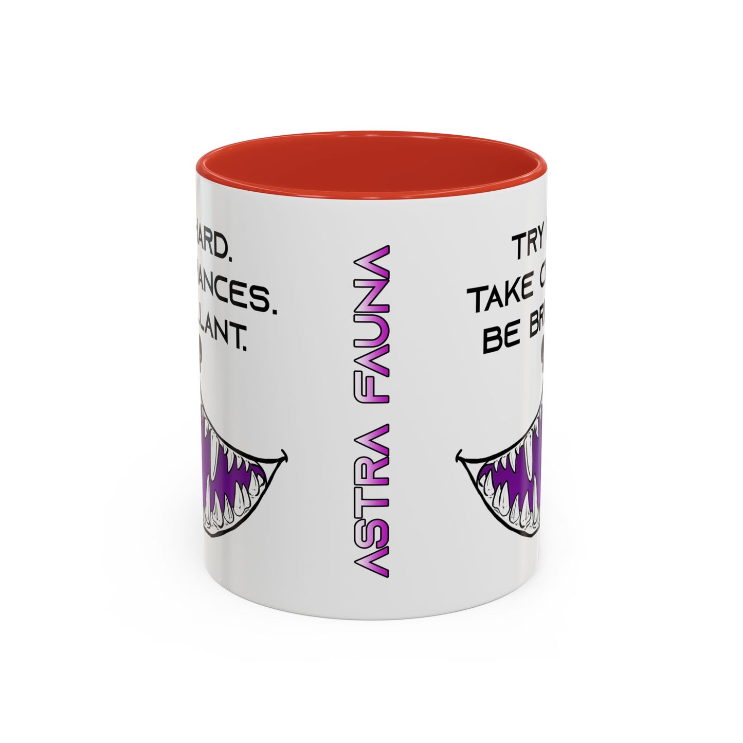 Try Hard. Take Chances. Be Brilliant. - Accent Coffee Mug (11oz)