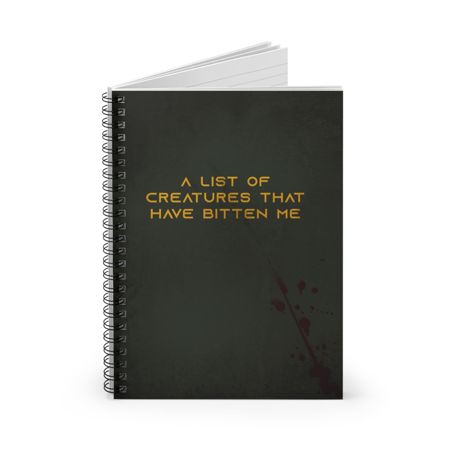 Spiral Notebook - A List of Creatures That Have Bitten Me