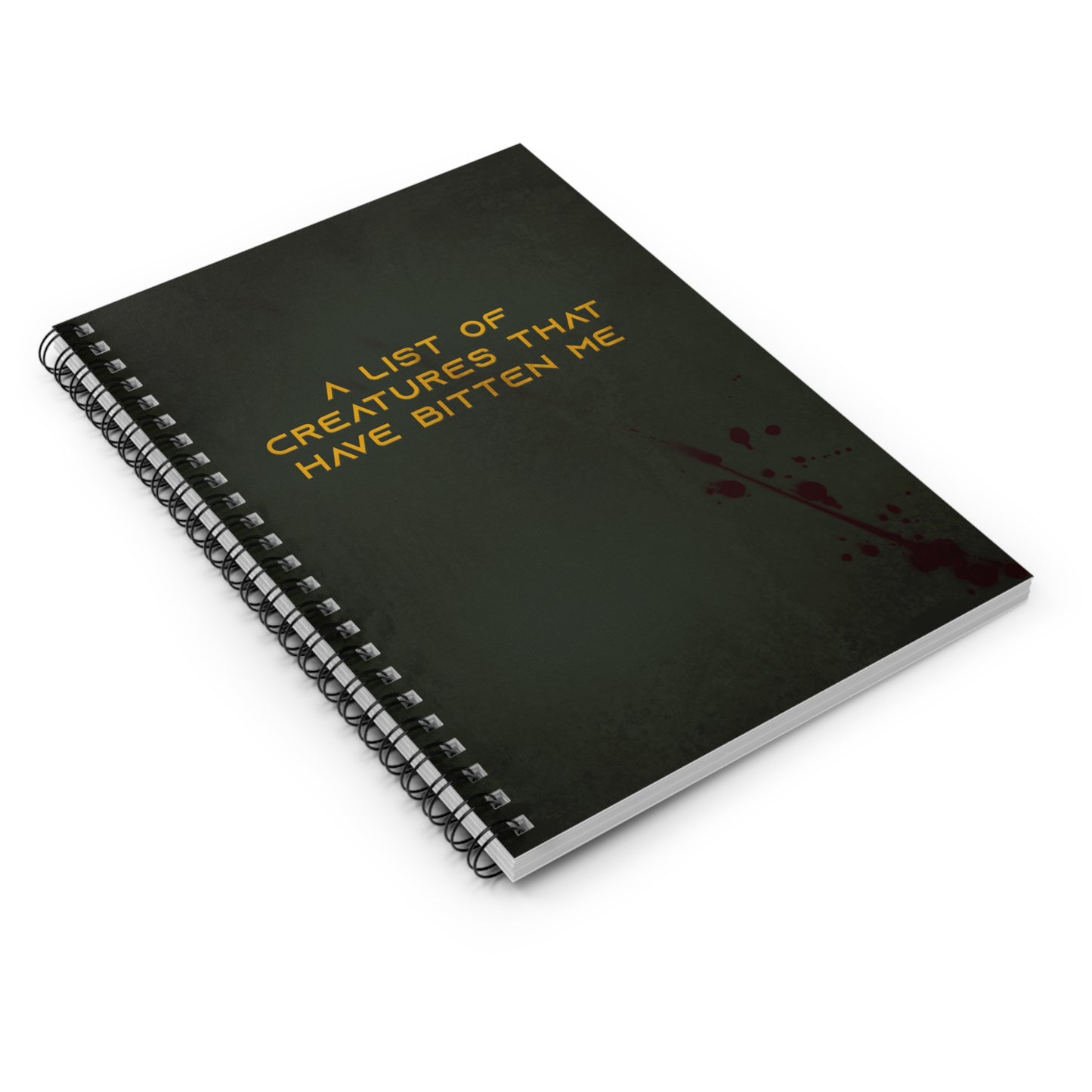 Spiral Notebook - A List of Creatures That Have Bitten Me