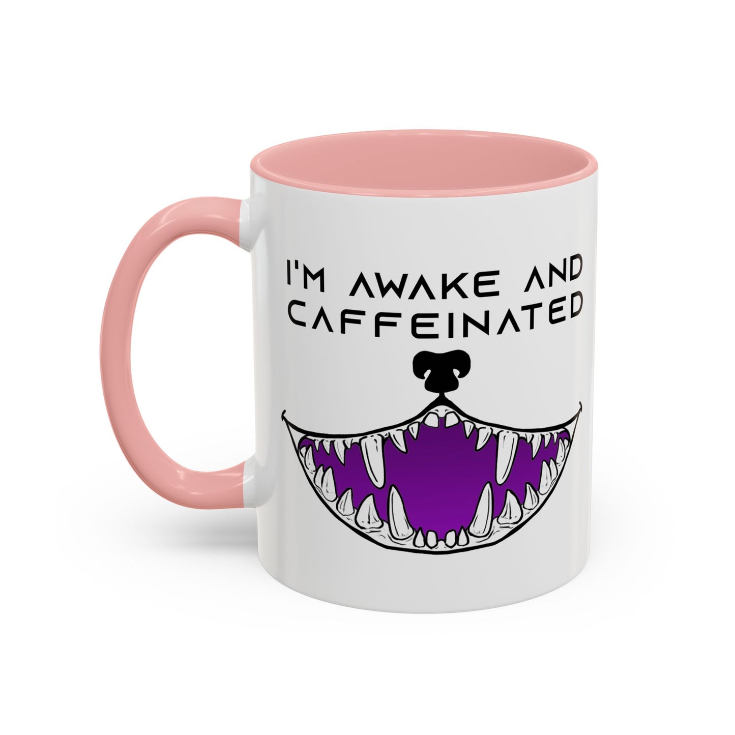 I'm Awake and Caffeinated. - Accent Coffee Mug (11oz)