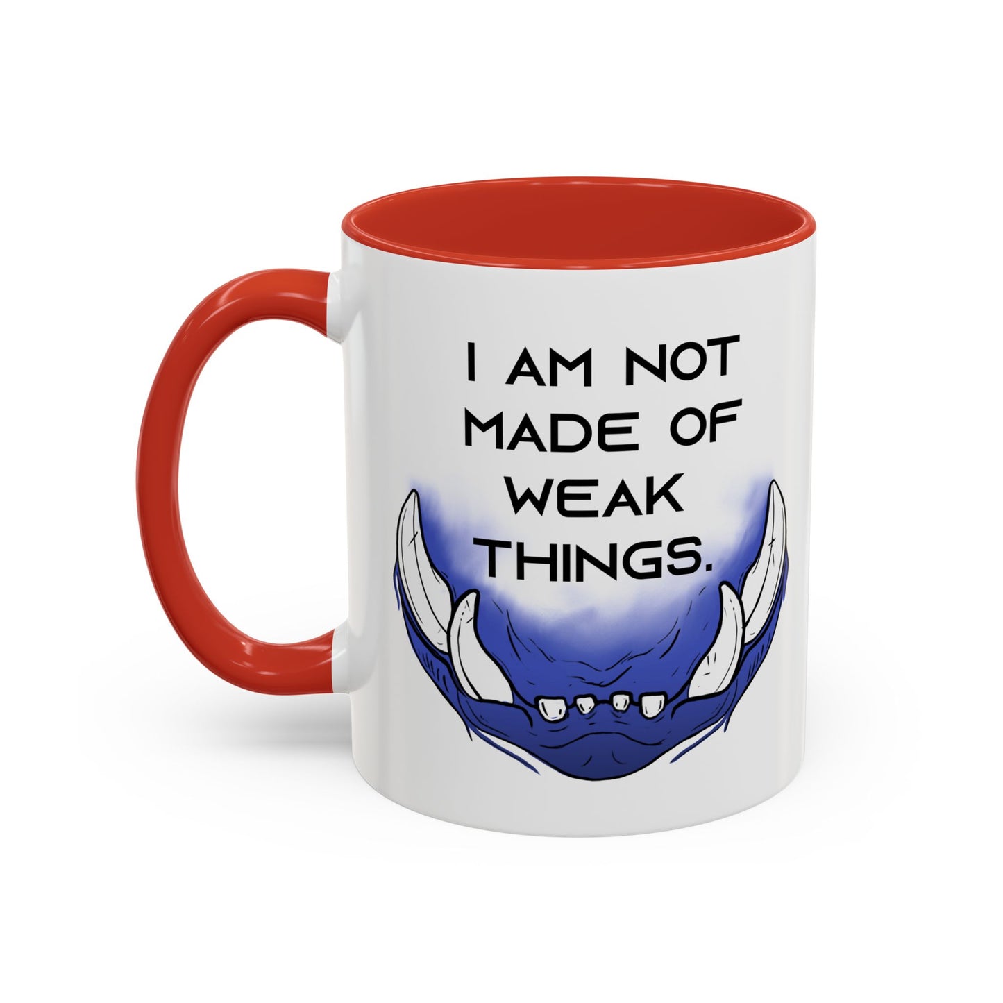I am not Made of Weak Things - Accent Coffee Mug (11oz)