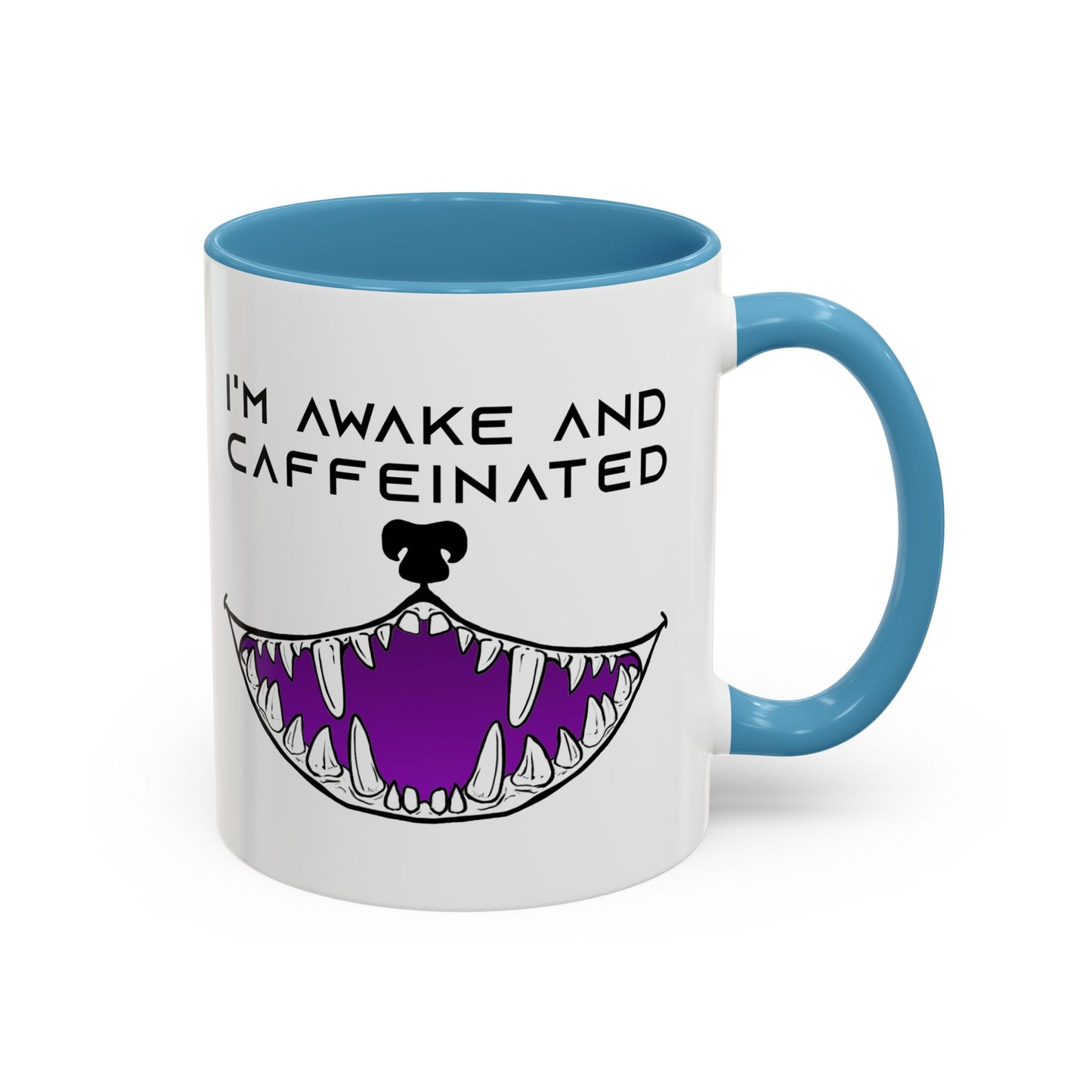 I'm Awake and Caffeinated. - Accent Coffee Mug (11oz)
