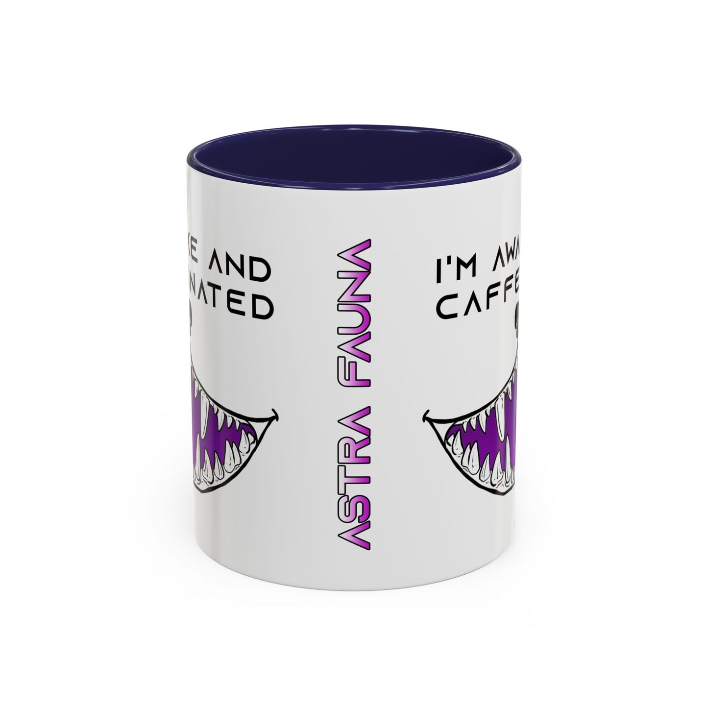I'm Awake and Caffeinated. - Accent Coffee Mug (11oz)