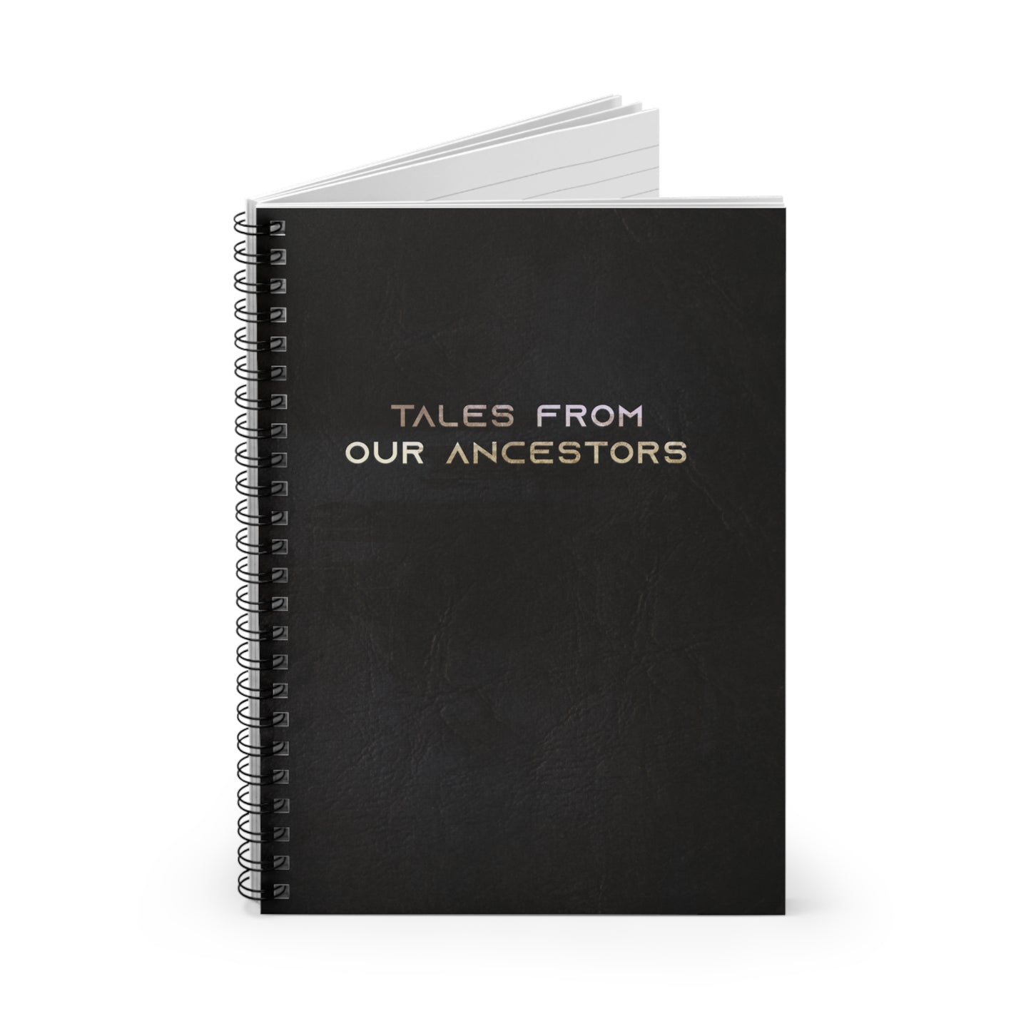 Spiral Notebook - Tales From Our Ancestors