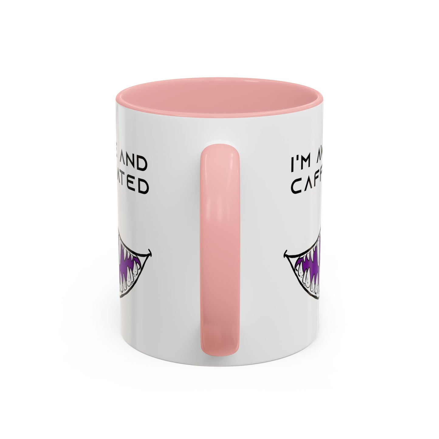 I'm Awake and Caffeinated. - Accent Coffee Mug (11oz)