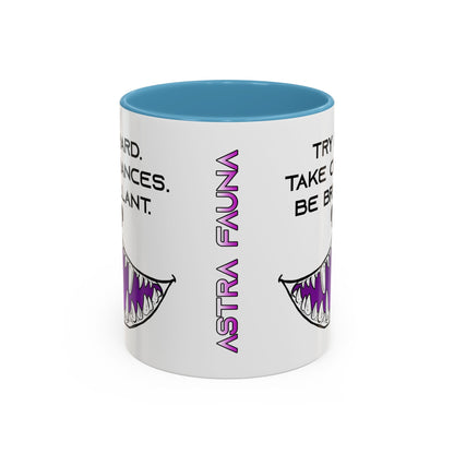 Try Hard. Take Chances. Be Brilliant. - Accent Coffee Mug (11oz)