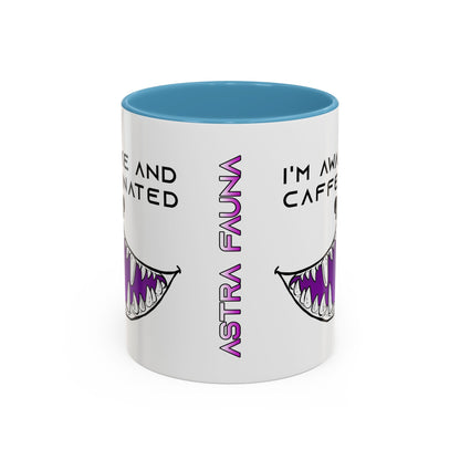 I'm Awake and Caffeinated. - Accent Coffee Mug (11oz)