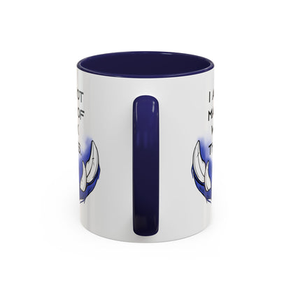 I am not Made of Weak Things - Accent Coffee Mug (11oz)