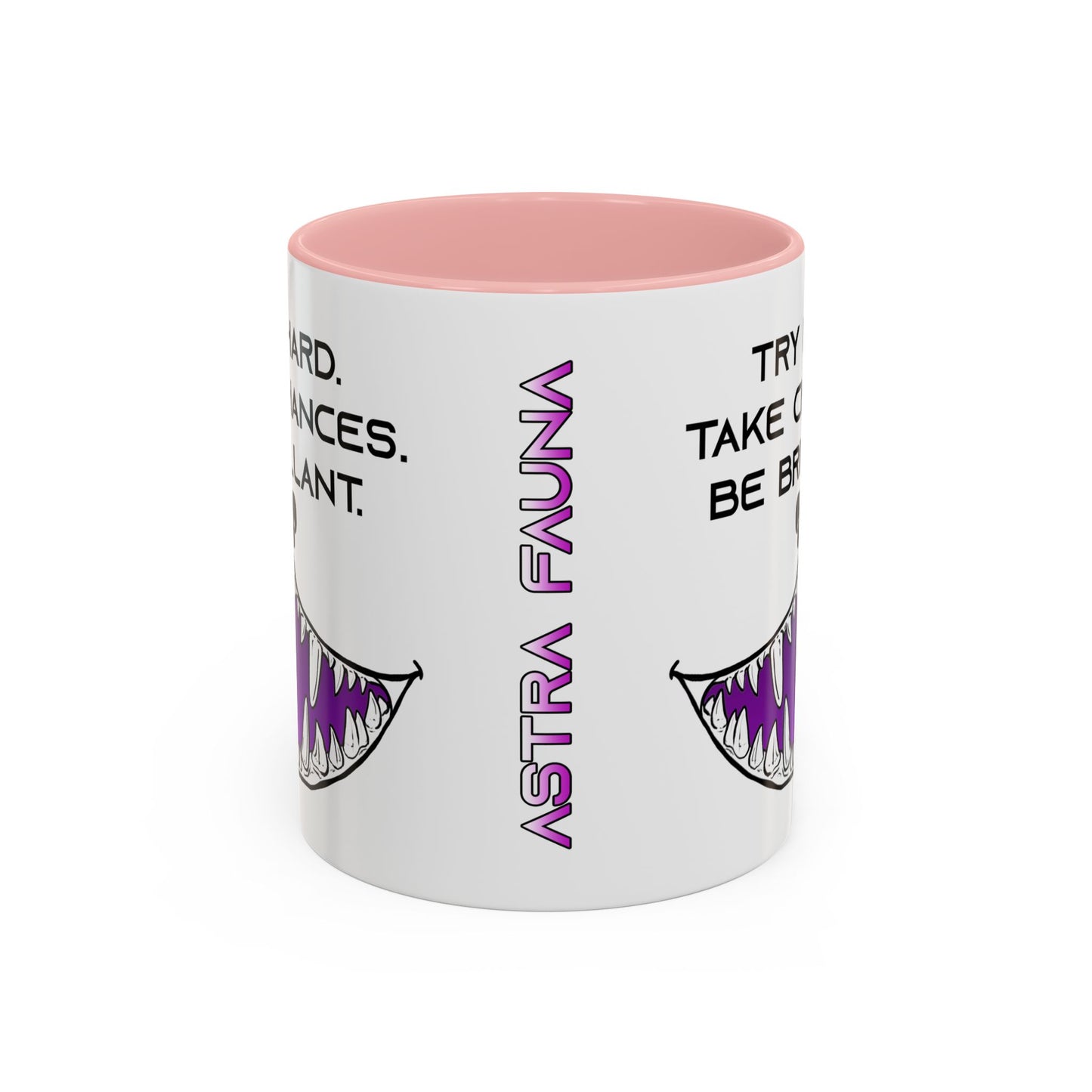 Try Hard. Take Chances. Be Brilliant. - Accent Coffee Mug (11oz)