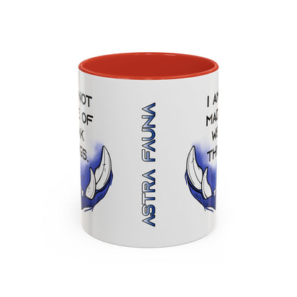 I am not Made of Weak Things - Accent Coffee Mug (11oz)